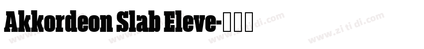 Akkordeon Slab Eleve字体转换